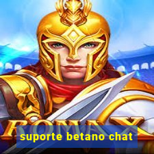 suporte betano chat